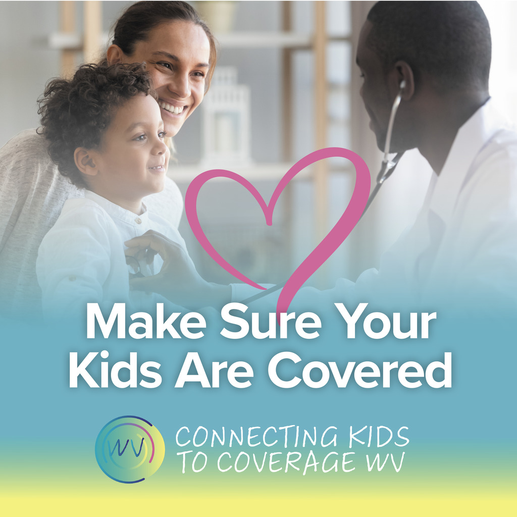 Connecting Kids to Coverage WV